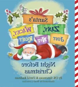Santa's Zany, Wacky, Just Not Right Night Before Christmas 书的封面